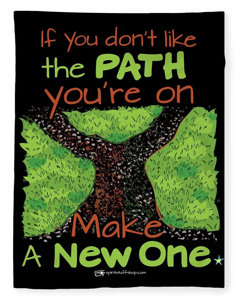 Make A New Path - Blanket